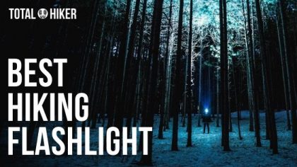 BEST HIKING FLASHLIGHT